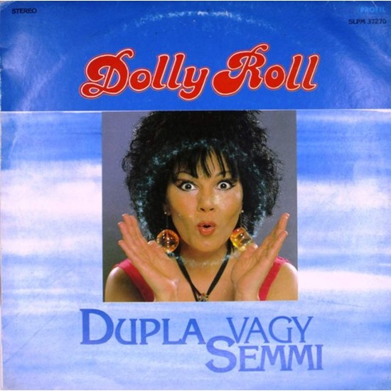 Пластинка Dolly Roll Dupla Vagy Semmi